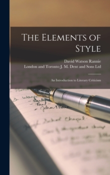 Image for The Elements of Style; an Introduction to Literary Criticism