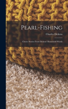 Image for Pearl-Fishing : Choice Stories From Dickens' Household Words