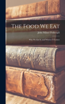 Image for The Food We Eat