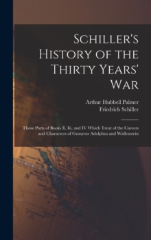 Image for Schiller's History of the Thirty Years' War