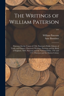Image for The Writings of William Paterson ...