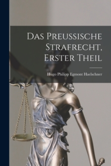 Image for Das Preussische Strafrecht, Erster Theil