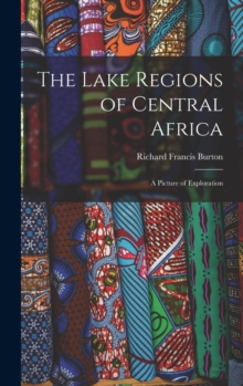 Image for The Lake Regions of Central Africa