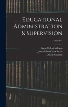 Image for Educational Administration & Supervision; Volume 4
