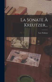 Image for La Sonate A Kreutzer...