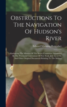 Image for Obstructions To The Navigation Of Hudson's River