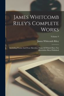 Image for James Whitcomb Riley's Complete Works