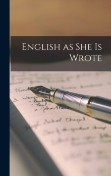 Image for English as She is Wrote