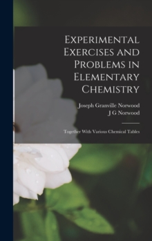 Image for Experimental Exercises and Problems in Elementary Chemistry