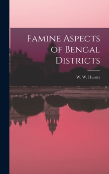 Image for Famine Aspects of Bengal Districts