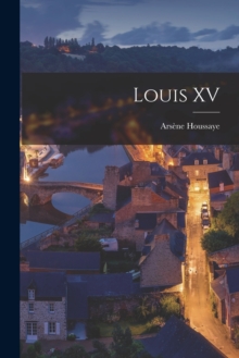 Image for Louis XV