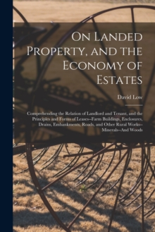 Image for On Landed Property, and the Economy of Estates