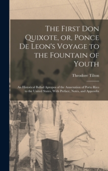 Image for The First Don Quixote, or, Ponce de Leon's Voyage to the Fountain of Youth