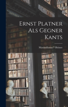 Image for Ernst Platner Als Gegner Kants