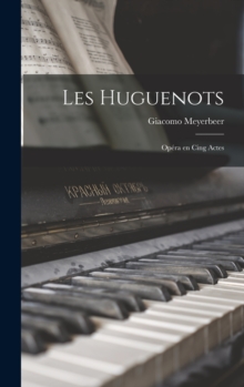 Image for Les Huguenots