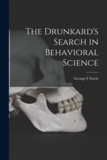 Image for The Drunkard's Search in Behavioral Science