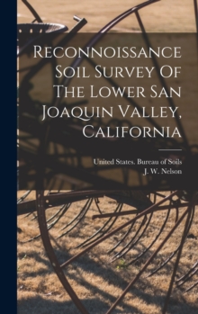 Image for Reconnoissance Soil Survey Of The Lower San Joaquin Valley, California