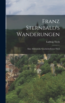 Image for Franz Sternbald's Wanderungen