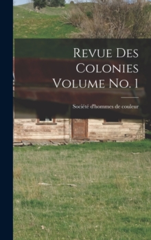Image for Revue des colonies Volume no. 1