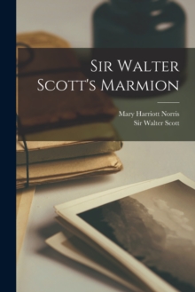 Image for Sir Walter Scott's Marmion