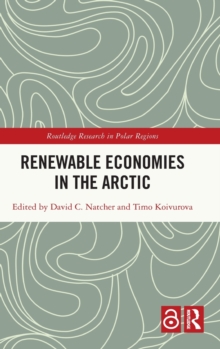 Renewable Economies in the Arctic