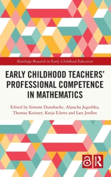 Early Childhood Teachers' Professional Competence in Mathematics