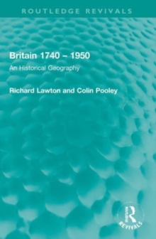 Image for Britain 1740-1950  : an historical geography