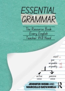 Image for Essential grammar  : the resource book every secondary English teacher will need