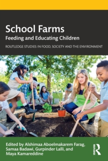 School Farms: Feeding and Educating Children