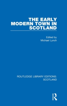 Early Modern Town in Scotland