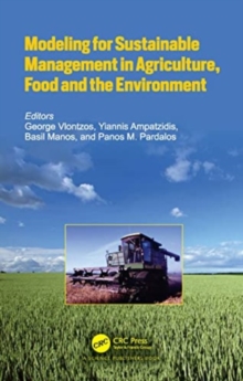 Image for Modeling for Sustainable Management in Agriculture, Food and the Environment