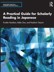 Image for A Practical Guide for Scholarly Reading in Japanese