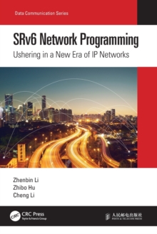 Image for SRv6 network programming  : ushering in a new era of IP networks