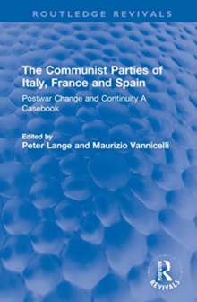 Image for The Communist Parties of Italy, France and Spain