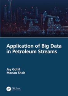Image for Application of Big Data in Petroleum Streams