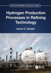 Image for Hydrogen Production Processes in Refining Technology