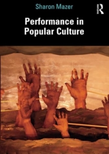 Performance in Popular Culture