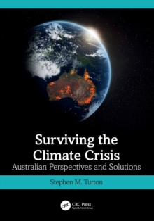 Surviving the Climate Crisis: Australian Perspectives and Solutions