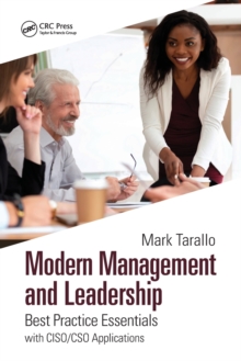 Modern Management and Leadership: Best Practice Essentials with CISO/CSO Applications