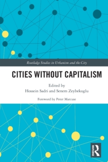 Cities Without Capitalism