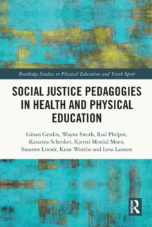 Image for Social justice pedagogies in health and physical education