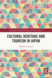 Image for Cultural Heritage and Tourism in Japan