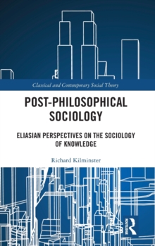 Image for Post-Philosophical Sociology