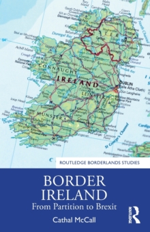 Image for Border Ireland  : from partition to Brexit
