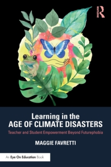 Image for Learning in the Age of Climate Disasters
