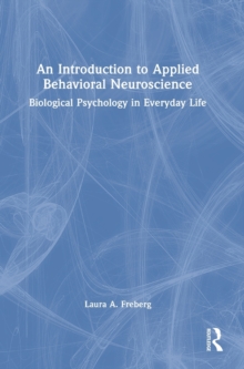 Introduction to Applied Behavioral Neuroscience