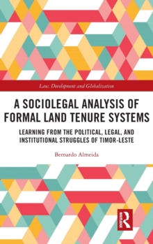Sociolegal Analysis of Formal Land Tenure Systems