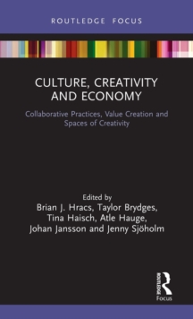Image for Culture, Creativity and Economy