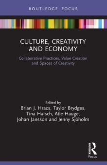 Image for Culture, Creativity and Economy