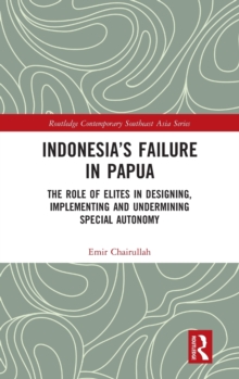 Indonesia's Failure in Papua